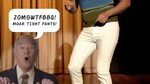 Tight Pants for Your Enjoyment - YouTube